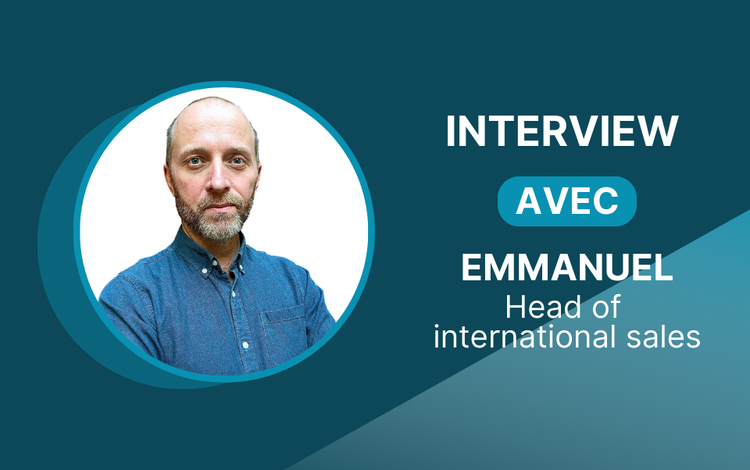 Rencontre avec Emmanuel, Head of international sales, chez Addingwell